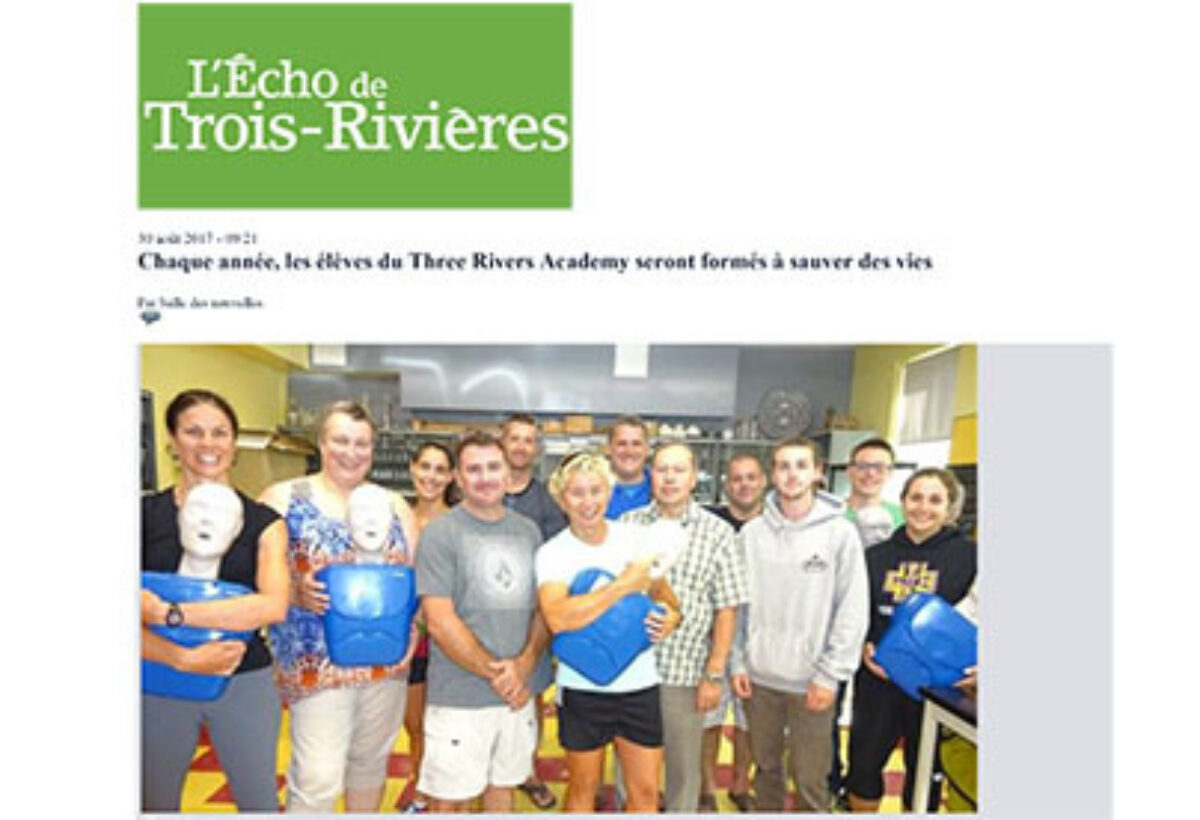 2017 08 30 L Echo de Trois Rivieres Chaque annee les eleves du Three Rivers Academy seront formes a sauves des vies 2